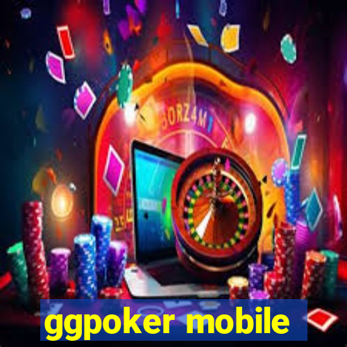 ggpoker mobile